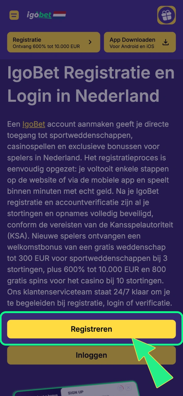 IgoBet aanmelding start zodra je op de knop hieronder klikt.